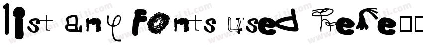 list any fonts used here字体转换